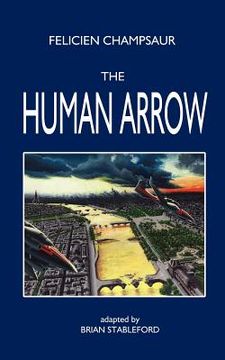 portada the human arrow (en Inglés)
