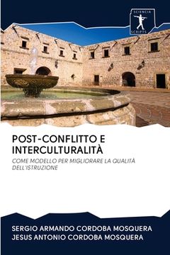 portada Post-Conflitto E Interculturalità (in Italian)