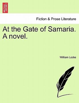 portada at the gate of samaria. a novel. (in English)