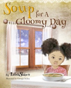 portada Soup for a Gloomy Day (in English)