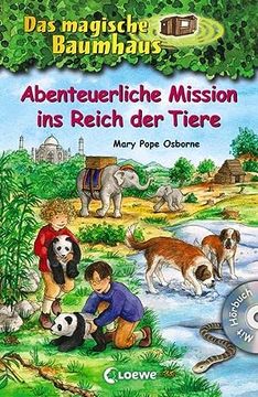 portada Das Magische Baumhaus - Abenteuerliche Mission ins Reich der Tiere: Mit Hörbuch-Cd Pandas in Großer Gefahr (Das Magische Baumhaus - Sammelbände) (en Alemán)