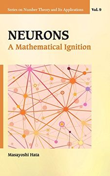 portada Neurons: A Mathematical Ignition (Series on Number Theory and Its Applications)