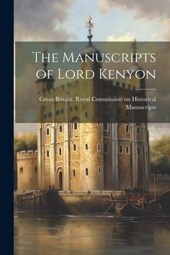 portada The Manuscripts of Lord Kenyon (in English)