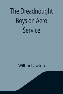 portada The Dreadnought Boys on Aero Service (in English)