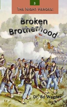 portada The Night Heroes: Broken Brotherhood (in English)