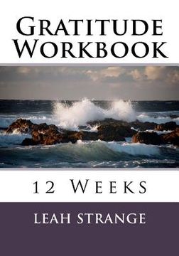 portada Gratitude Workbook: 12 Weeks (en Inglés)