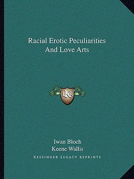 portada racial erotic peculiarities and love arts (en Inglés)