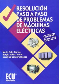portada Resolucion Paso a Paso de Problemas de Maquinas Electricas (2ª ed. )