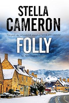 portada Folly: A British Murder Mystery set in the Cotswolds (Creme de la Crime) (en Inglés)