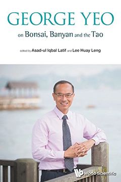 portada George Yeo On Bonsai, Banyan And The Tao (en Inglés)