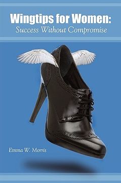 portada wingtips for women: success without compromise (en Inglés)