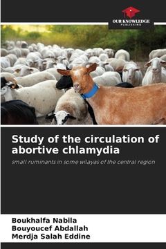 portada Study of the circulation of abortive chlamydia (en Inglés)