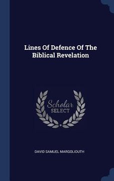 portada Lines Of Defence Of The Biblical Revelation