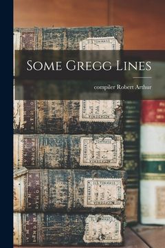portada Some Gregg Lines (en Inglés)