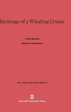 portada Etchings of a Whaling Cruise (John Harvard Library (Hardcover)) (en Inglés)