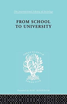 portada From School to University (International Library of Sociology)