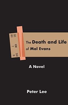 portada The Death and Life of mal Evans: A Novel [Idioma Inglés] (in English)