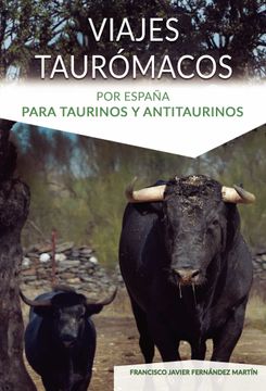 portada Viajes Tauromacos por España (in Spanish)