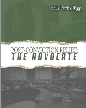 portada Post-Conviction Relief The Advocate (en Inglés)