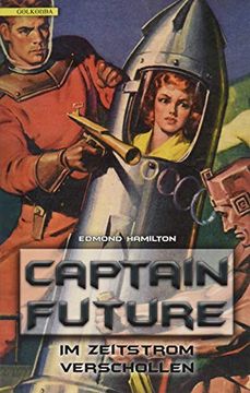 portada Im Zeitstrom Verschollen Captain Future 8 (en Alemán)