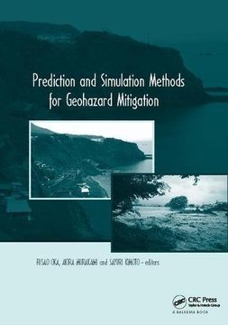 portada Prediction and Simulation Methods for Geohazard Mitigation: Including CD-ROM (in English)