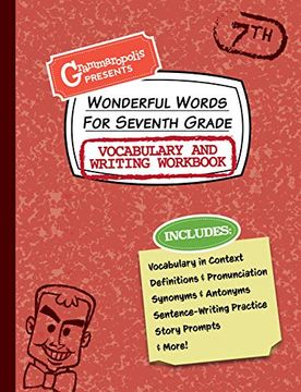 portada Wonderful Words for Seventh Grade Vocabulary and Writing Workbook: Definitions, Usage in Context, fun Story Prompts, & More (Grammaropolis Vocabulary Workbooks) 