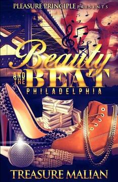 portada Beauty and The Beat: Philadelphia (en Inglés)