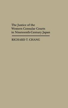 portada the justice of the western consular courts in nineteenth-century japan. (en Inglés)