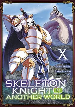 portada Skeleton Knight in Another World (Manga) Vol. 10 (en Inglés)