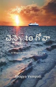 portada Chennai to Goa: A Magical Musical Love Story (en Telugu)