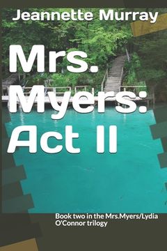portada Mrs. Myers: Act II (en Inglés)