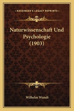 portada Naturwissenschaft Und Psychologie (1903) (in German)