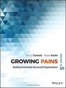 portada Growing Pains: Building Sustainably Successful Organizations (en Inglés)