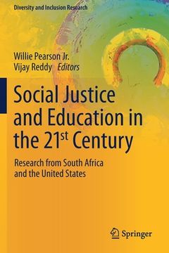 portada Social Justice and Education in the 21st Century: Research from South Africa and the United States (en Inglés)