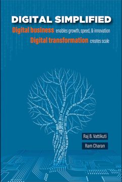 portada Digital Simplified: Digital Business Enables Growth, Speed, & Innovation--Digital Transformation Creates Scale (en Inglés)