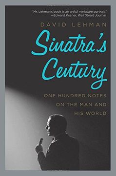portada Sinatra's Century: One Hundred Notes on the Man and His World