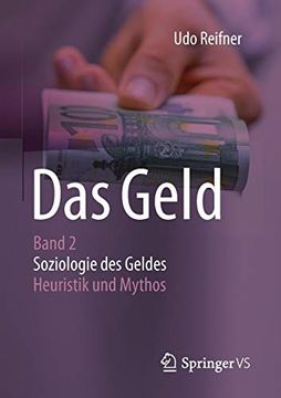 portada Das Geld: Band 2 Soziologie des Geldes - Heuristik und Mythos (in German)