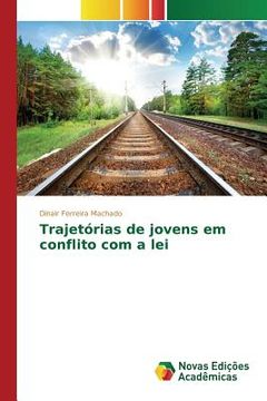 portada Trajetórias de jovens em conflito com a lei (in Portuguese)