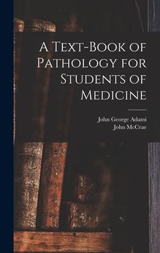 portada A Text-book of Pathology for Students of Medicine (en Inglés)