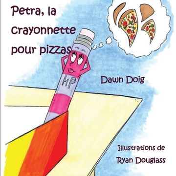 portada Petra, la crayonnette pour pizzas (en Francés)