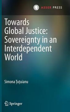 portada towards global justice: sovereignty in an interdependent world (en Inglés)