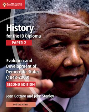 portada History for the ib Diploma Paper 2 Evolution and Development of Democratic States (1848-2000) With Cambridge Elevate Edition (en Inglés)