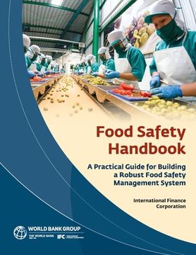 portada Food Safety Handbook: A Practical Guide for Building a Robust Food Safety Management System (en Inglés)