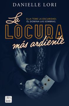 portada La Locura mas Ardiente (in Spanish)