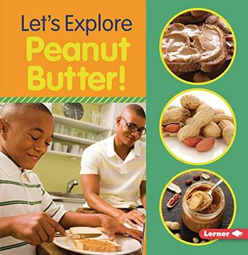 portada Let's Explore Peanut Butter!