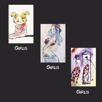 portada Girls Girls Girls: Growing Up (in English)