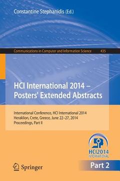 portada Hci International 2014 - Posters' Extended Abstracts: International Conference, Hci International 2014, Heraklion, Crete, June 22-27, 2014. Proceeding (en Inglés)