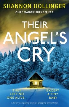portada Their Angel's Cry: A totally compelling and jaw-dropping crime thriller