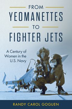 portada From Yeomanettes to Fighter Jets: A Century of Women in the U.S. Navy