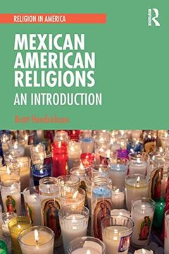 portada Mexican American Religions (Religion in America) (en Inglés)
